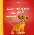 Couverture Le roi lion (Adaptation du film Disney - Tous formats) Editions Hachette (Mon histoire du soir) 2019