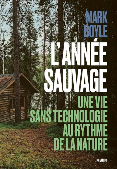 Couverture The Way Home: Tales from a life without technology