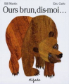 Couverture Ours brun, dis moi... Editions Mijade (Les petits Mijade) 2001