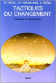 Couverture Tactiques du changement Editions Seuil 1986