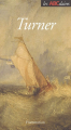Couverture L' ABCdaire de Turner Editions Flammarion (Les ABCdaires) 2004