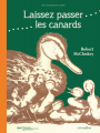 Couverture Laissez passer les canards Editions Circonflexe (Aux couleurs du temps) 2015