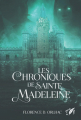 Couverture Les chroniques de Sainte Madeleine Editions Octoquill 2021