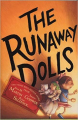 Couverture The Doll People, book 3: The Runaway Dolls Editions Little, Brown Book 2010