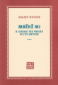 Couverture Mbëkë mi : À l'assaut des vagues de l'Atlantique Editions Gallimard  (Continents noirs) 2008
