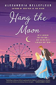Couverture Hang the moon Editions Avon Books 2021