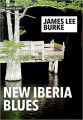 Couverture New Iberia Blues Editions Rivages (Noir) 2020