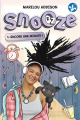 Couverture Snooze, tome 1 : Encore une minute !  Editions Boomerang 2021
