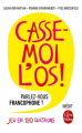 Couverture Casse-moi l'os ! Editions Le Livre de Poche 2017