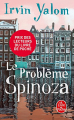 Couverture Le problème Spinoza Editions Le Livre de Poche 2018