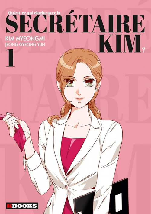 Couverture Qu'est-ce qui cloche avec la secrétaire Kim ?, tome 1