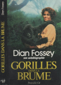 Couverture Gorilles dans la brume Editions Les Presses de la Cité 1988