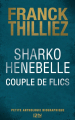Couverture Sharko Henebelle : Couple de flics Editions 12-21 2017