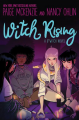 Couverture B*WITCH, book 2: Witch Rising Editions Little, Brown and Company (for Young Readers) 2021