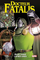 Couverture Docteur Fatalis, tome 1 : Mort dans l'après-midi Editions Panini (100% Marvel) 2020