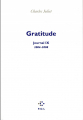 Couverture Journal, tome 9 : Gratitude (2004-2008) Editions P.O.L 2017