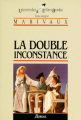 Couverture La double inconstance Editions Bordas (Univers des lettres) 1988