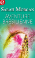 Couverture Aventure brésilienne Editions Harlequin (E-lit) 2018