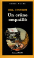 Couverture Un crâne empaillé Editions Gallimard  (Série noire) 1986