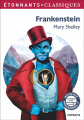 Couverture Frankenstein ou le Prométhée moderne, extraits Editions Flammarion (Étonnants classiques) 2016
