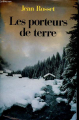 Couverture Les porteurs de terre Editions France Loisirs 1990