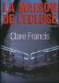 Couverture La maison de l'écluse Editions France Loisirs 1999