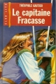Couverture Le capitaine Fracasse, abrégé Editions Lito 1995