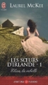 Couverture Les soeurs d'Irlande, tome 1 : Eliza, la rebelle Editions J'ai Lu (Pour elle - Aventures & passions) 2011