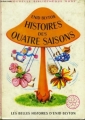 Couverture Histoires des quatre saisons Editions Hachette (Nouvelle bibliothèque rose) 1964