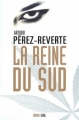 Couverture La reine du sud Editions Seuil (Cadre vert) 2003