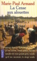 Couverture La cense aux alouettes Editions Pocket 1998
