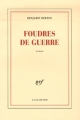 Couverture Foudres de guerre Editions Gallimard  (Blanche) 2007
