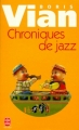 Couverture Chroniques de Jazz Editions Le Livre de Poche 1998