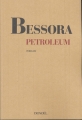 Couverture Petroleum Editions Denoël 2004