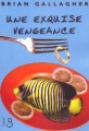 Couverture Une exquise vengeance Editions Belfond (Mille comédies) 2002