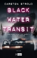 Couverture Black Water Transit Editions L'Archipel (Thriller) 2010