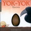 Couverture Yok-Yok, tome 1 : Une noix Editions Gallimard  (Jeunesse - Giboulées) 2011