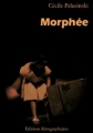 Couverture Morphée Editions Kirographaires 2010