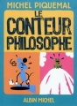Couverture Le Conteur philosophe Editions Albin Michel 2010