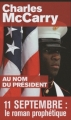 Couverture Au nom du Président Editions du Toucan (Noir) 2009