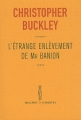 Couverture L'étrange enlèvement de Mr Banion / Les petits hommes verts Editions Buchet / Chastel 2001