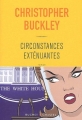 Couverture Circonstances exténuantes Editions Buchet / Chastel 2003