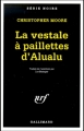 Couverture La vestale à paillettes d'Alualu Editions Gallimard  (Série noire) 2000