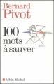 Couverture 100 mots à sauver Editions Albin Michel 2004