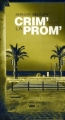 Couverture Crim' sur la Prom' Editions Gilletta 2007