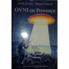 Couverture Ovni en Provence Editions Vauvenargues 1993
