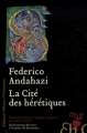 Couverture La Cité des hérétiques Editions Héloïse d'Ormesson 2007