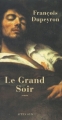 Couverture Le grand soir Editions Actes Sud (Domaine français) 2006