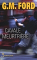 Couverture Cavale meurtrière Editions Belfond (Noir) 2007