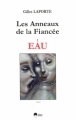 Couverture Les anneaux de la fiancée, tome 1 : Eau Editions ESKA 2005
